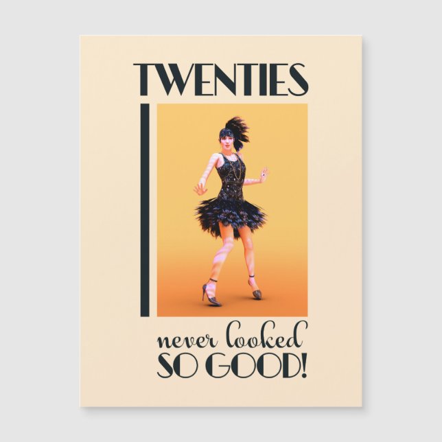 Twenties never looked so good Vintage (Front)