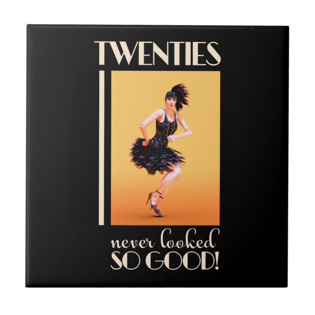 Twenties never looked so good Vintage Ceramic Tile (Front)