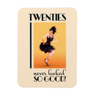 Twenties never looked so good Vintage Magnet