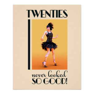 Twenties never looked so good Vintage Poster