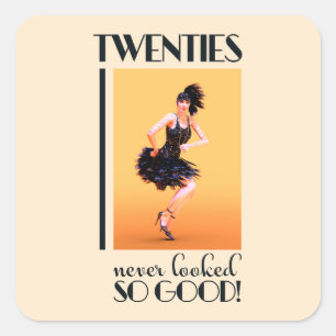 Twenties never looked so good Vintage Square Sticker