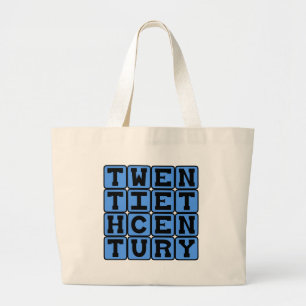 Twentieth Century, 1901-2000 Large Tote Bag