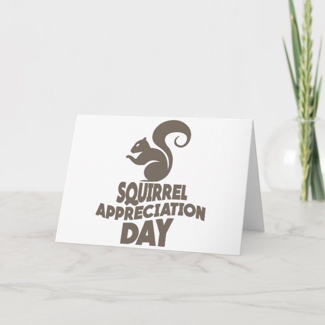 Twenty-first January - Squirrel Appreciation Day Card (Front)