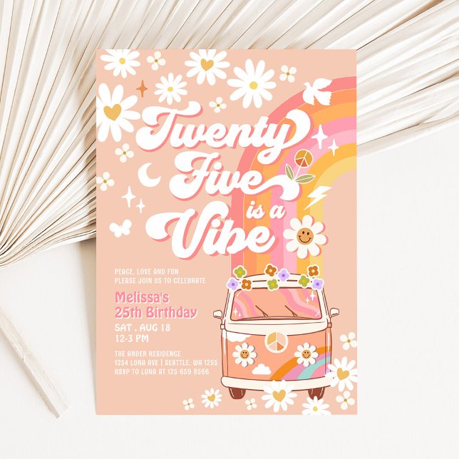 Twenty Five is a Vibe Bright Pink 25th Birthday Invitation (Creator Uploaded)