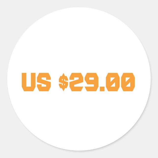 Twenty nine dollars classic round sticker (Front)