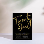 Twenty one | Black & Gold Chic 21st Birthday Party Invitation<br><div class="desc">Celebrate your special day with this simple stylish 21st birthday party invitation. This design features a chic gold brush script with a clean layout in black & white colour combo. More designs available at my shop BaraBomDesign.</div>