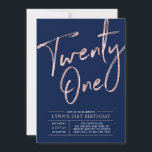 Twenty one | Rose Gold 21st Birthday Party Invitation<br><div class="desc">Celebrate your special day with this simple stylish 21st birthday party invitation. This design features a chic rose gold brush script " Twenty One" with a clean layout on a navy blue background. You can customise the text and background colour. More designs available at my shop BaraBomDesign.</div>