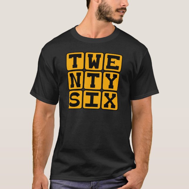 Twenty Six, Number 26 T-Shirt (Front)