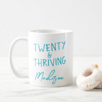 TWENTY & THRIVING 20th Birthday Funny Personalised