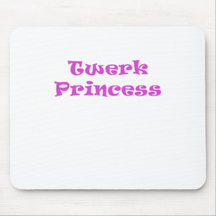 Twerk Princess Mouse Pad