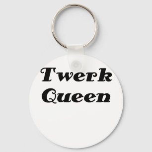 Twerk Queen Key Ring