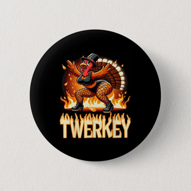 Twerkey Squad Twerking Funny Dancing Turkey Thanks 6 Cm Round Badge (Front)