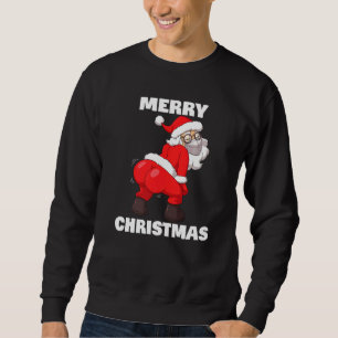 Twerking Santa Claus In Face Mask Merry Christmas Sweatshirt