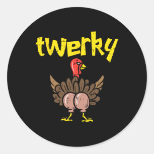 Twerky Turkey Butt Funny Thanksgiving Twerk Dance Classic Round Sticker
