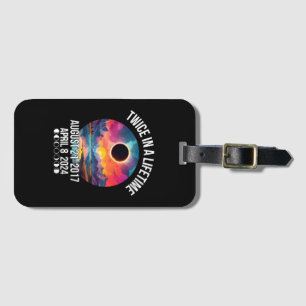 Twice in a Lifetime April 08 April 2024 GIft For Luggage Tag