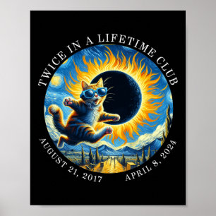 Twice In A Lifetime Club Totality Solar Eclipse 20 Poster