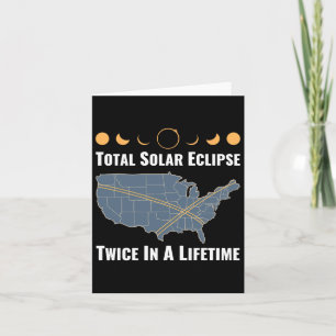 Twice In A Lifetime Solar Eclipse 2024 Total Eclip Card