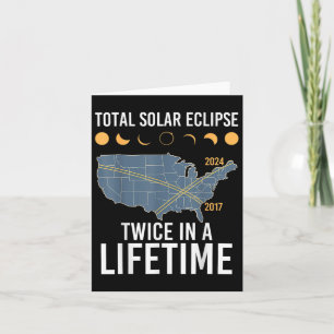 Twice In A Lifetime Solar Eclipse Shirt 2024 Total Card