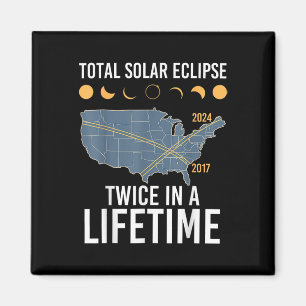 Twice In A Lifetime Solar Eclipse Shirt 2024 Total Magnet