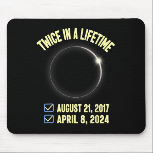 Twice In A Lifetime Total Solar Eclipse 2024 Women Mouse Pad