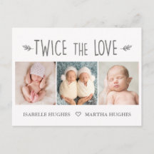 Twice the love, twin baby birth announcement card