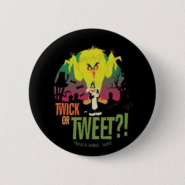 "Twick or Tweet" TWEETY™ & SYLVESTER™ 6 Cm Round Badge (Front)