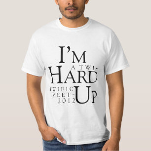 TWIFIC MEETUP 2012 LAS VEGAS "HARD UP" TEE