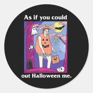 Twillight Spooky Season As If You Could Out Hallow Classic Round Sticker