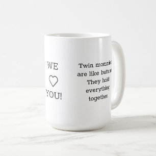Twin Babies Gift: We Love Mom Mug, 2 Boys, Coffee Mug