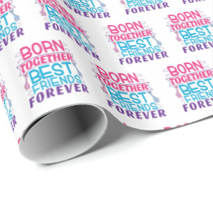 Twin Boy and Girl - Best Friends Quote Wrapping Paper