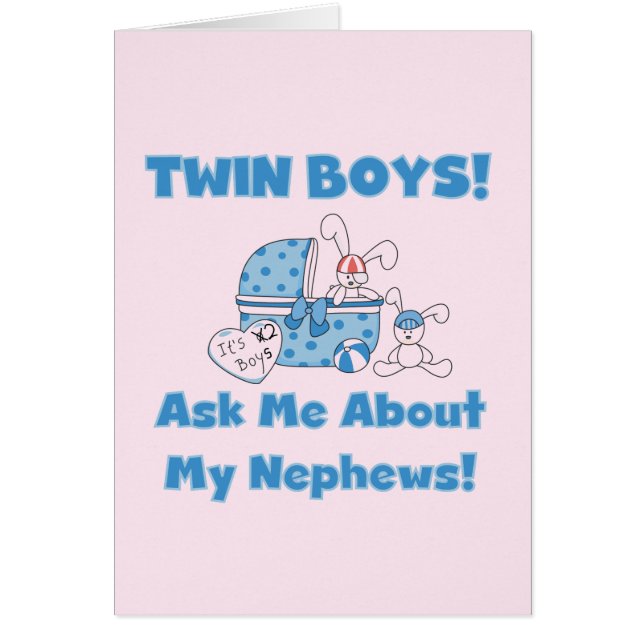 Twin Boys Ask About My Nephew (Front)