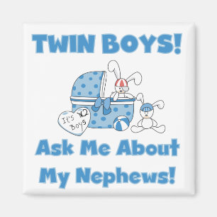 Twin Boys Ask About My Nephew Magnet