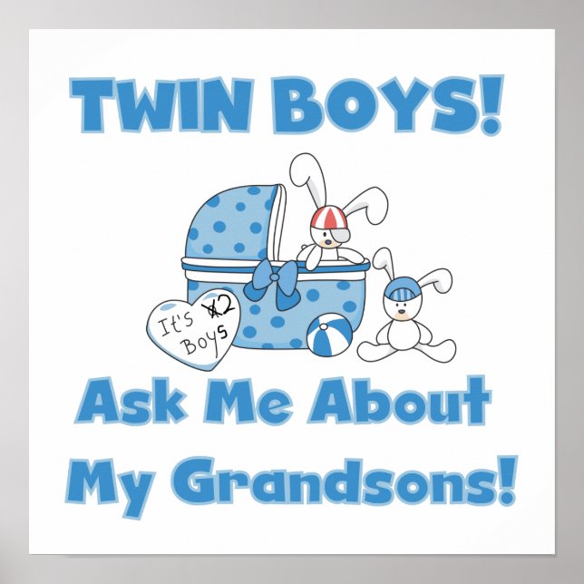 Twin Boys Grandsons Gifts Poster (Front)