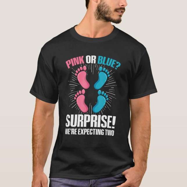 Twin Gender Reveal Quote for a Gender Reveal Twin  T-Shirt (Front)