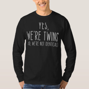 Twin Matching Brother Sister Twins Siblings Frater T-Shirt