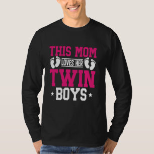 Twin Mum This Mum Loves Her Twin Boys Mum Of Twins T-Shirt