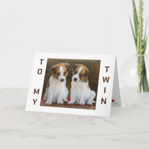 TWIN ON OUR BIRTHDAY LOVE SHARING WITH YOU! CARD