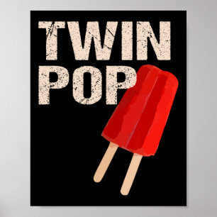 Twin Pop Shirt Gift For Grandpa Twins Dad Fathers  Poster