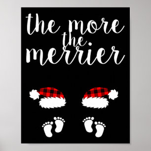 Twin Pregnancy Christmas Pregnant Women The More T Poster