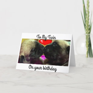 "TWIN PUPPIES" HELP WISH "MY TWIN" BEST BIRTHDAY CARD