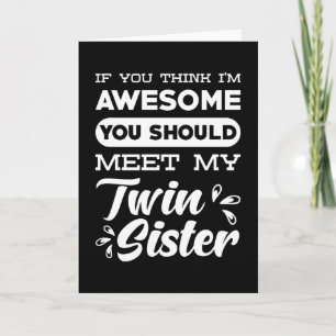Twin Sister Gift Card