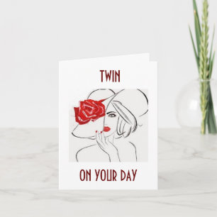 TWIN SISTER-RELAX, PAMPER YOURSELF ON BIRTHDAY CARD