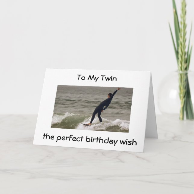 TWIN SURFER BIRTHDAY PERFECT DAY LIKE PERFECT WAVY CARD (Front)
