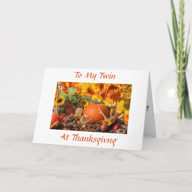 TWIN-THANKFUL FOR YOU AT THANKSGIVING AND ALWAYS HOLIDAY CARD (Front)
