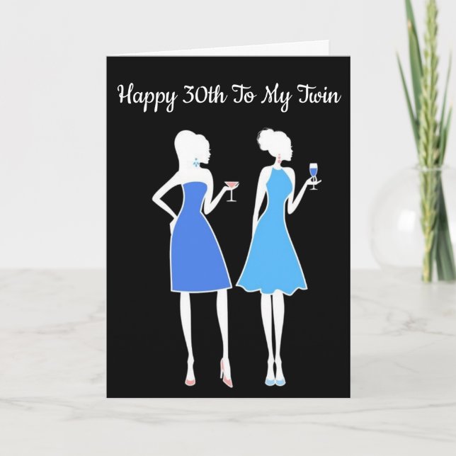 *****TWIN**** YOU LOOK FANTASTIC AT ****30**** CARD (Front)