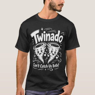 Twinado Cant Catch Both Funny Twin Kids Boy Girl T-Shirt