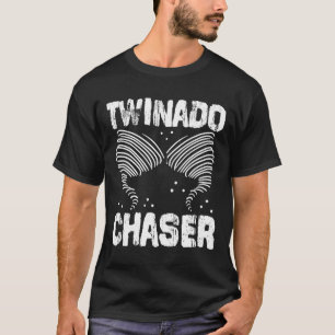 Twinado Chaser Funny Mum Dad Twin Parents T-Shirt