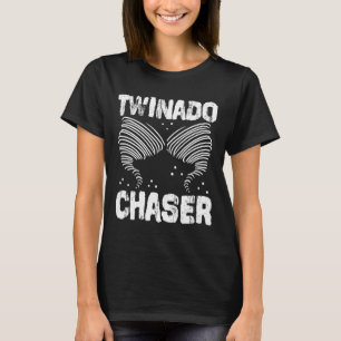 Twinado Chaser Funny Mum Dad Twin Parents T-Shirt