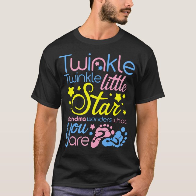 Twinkle Little Star Grandma Wonders What You Are T-Shirt (Front)