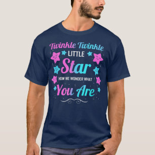 Twinkle Twinkle Little Star - Gender Reveal T-Shir T-Shirt
